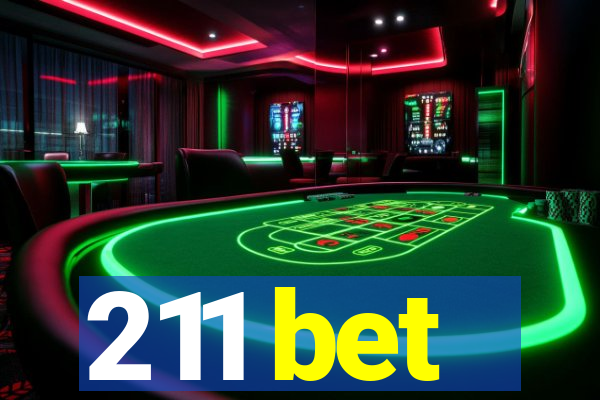 211 bet